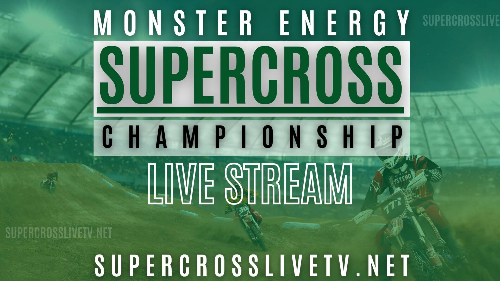 AMA Supercross Championship Live Stream