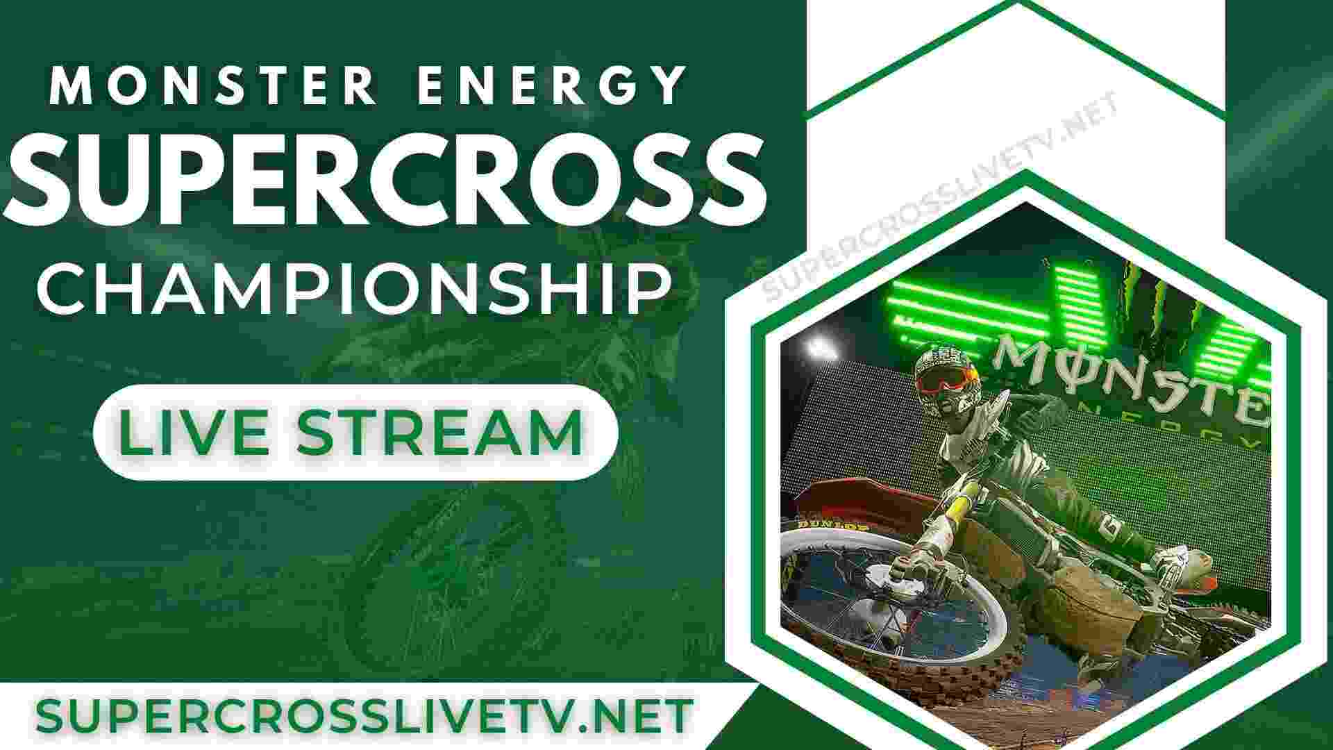 Monster Energy AMA Supercross Championship Live Online