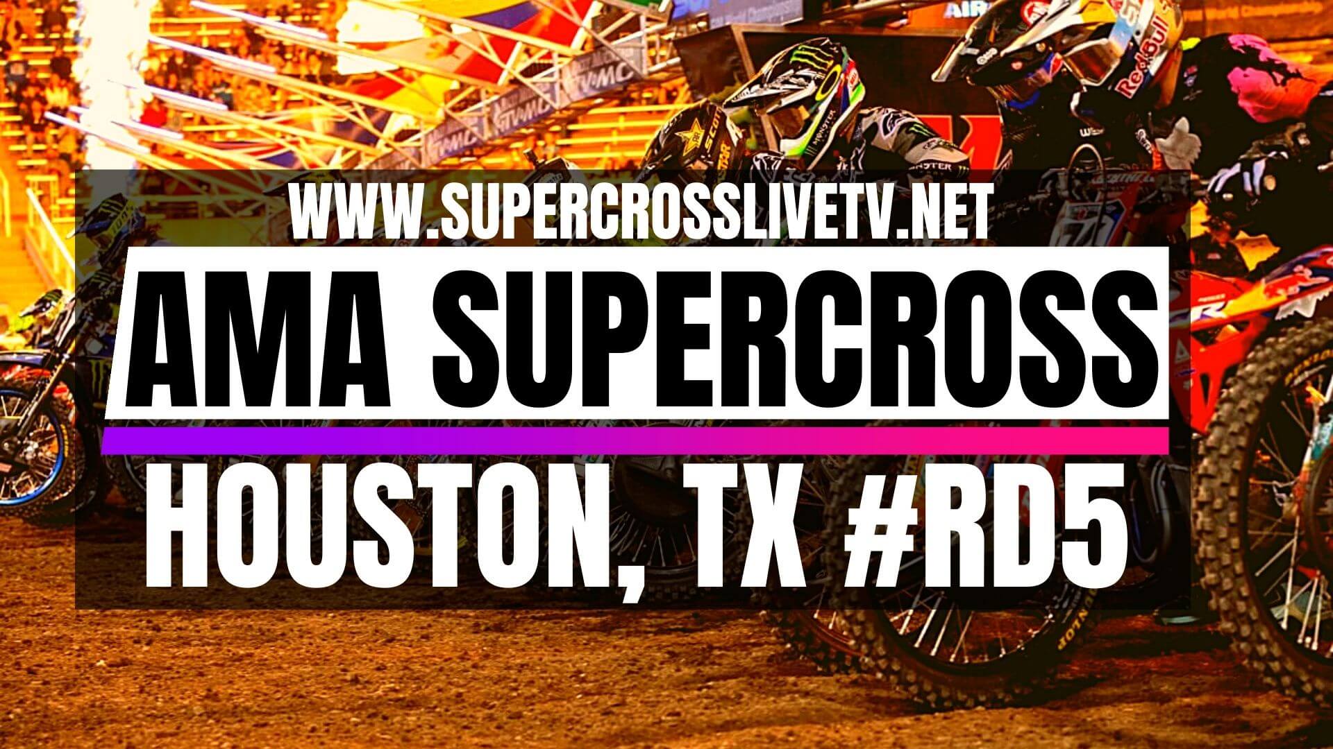 Houston Live Stream AMA Supercross TV