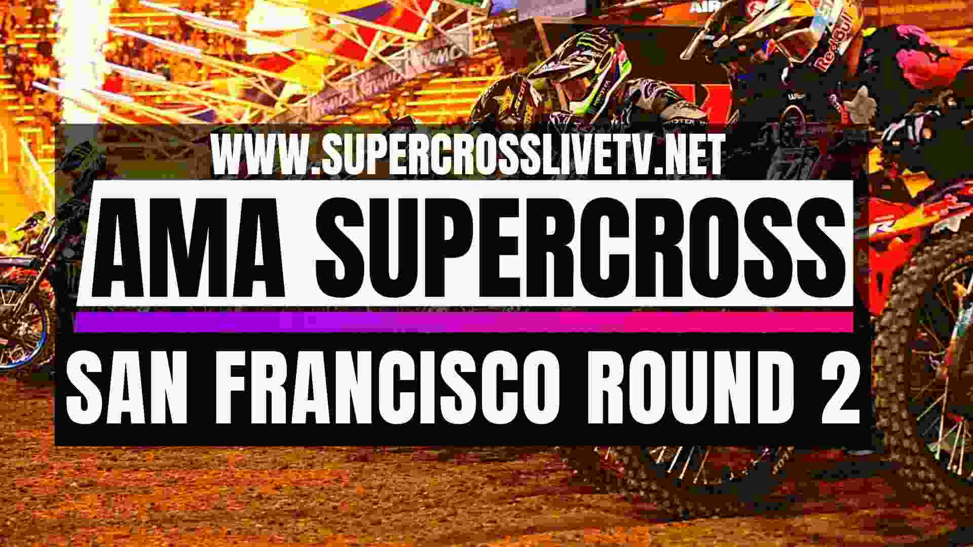 San Francisco Live Stream Supercross Full Race Replay