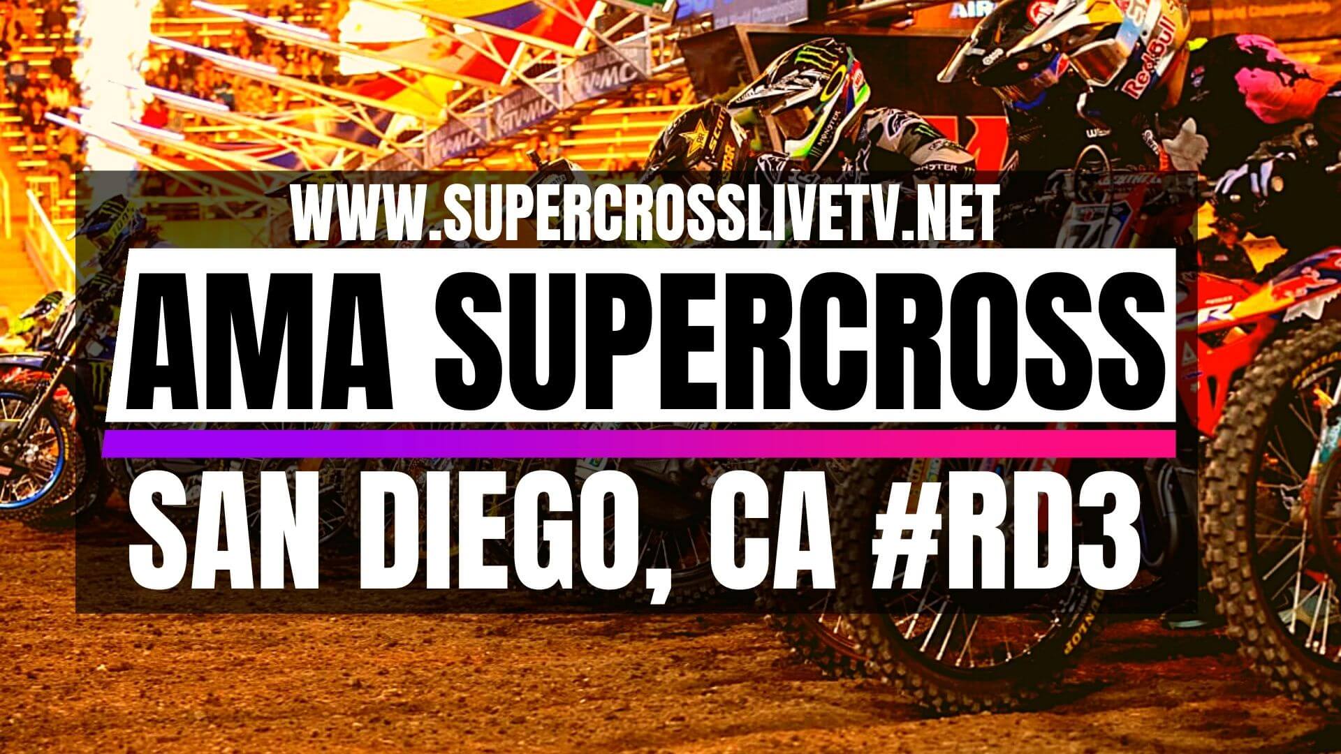 Supercross 2023 San Diego Live Stream Round 3 Race Replay